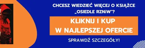 Osiedle RZNiW gdzie jest? Odkryj jego mroczne tajemnice w książce